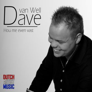 Dave van Well - Hou me even vast HOES media